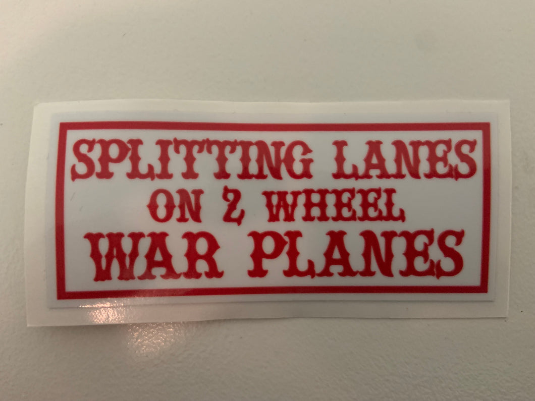 Splitting Lanes on 2 Wheel War Planes sticker