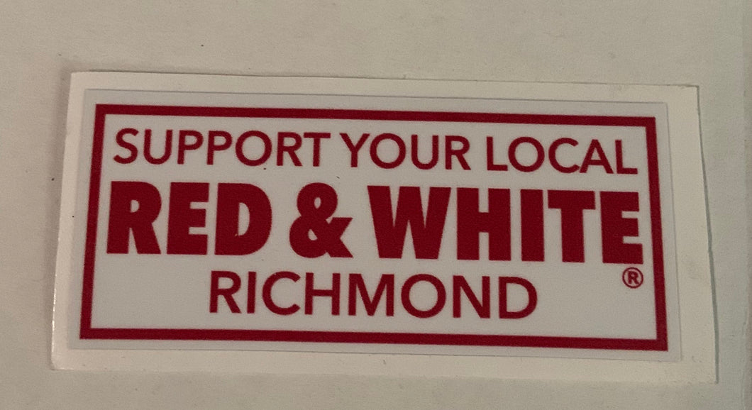 Support Your local Red and White Richmond Sticker